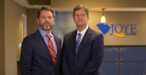 attorneys Mark Joye and Ken Harrell at Joye Law Firm