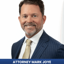 Attorney Mark Joye, head of Joye Law Firm Injury Lawyers Litigation Department