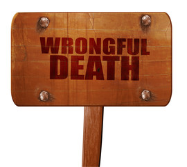 wrongful death signage