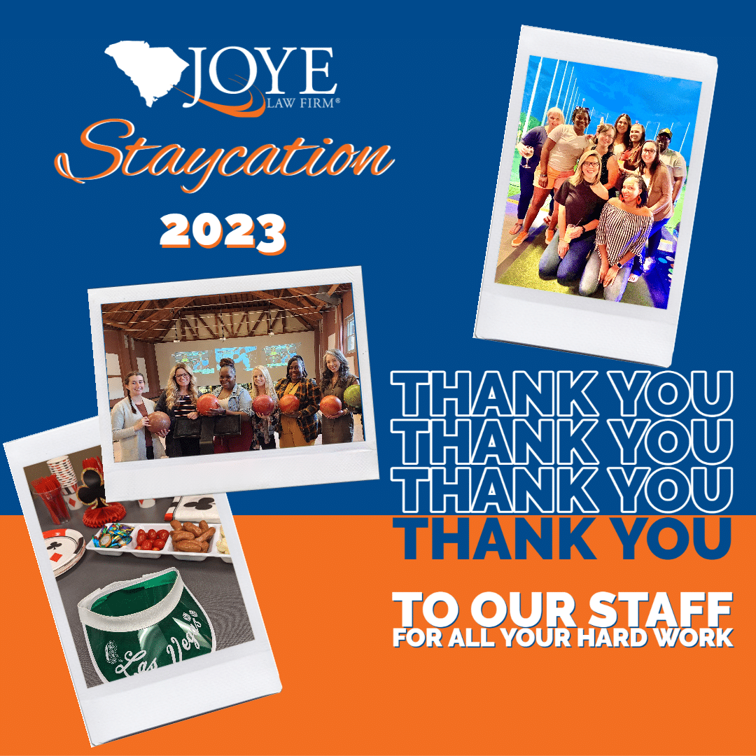 Joye Law Firm Staycation 2023 Thank you to our staff for all your hard work