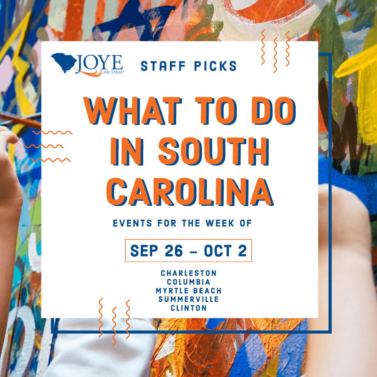 What to do in South Carolina events for the week of Sep 26-Oct 2 for Charleston, Columbia, Myrtle Beach, Summerville and upstate