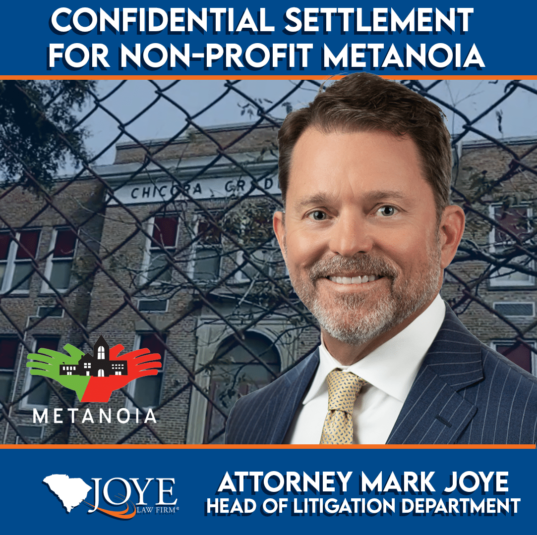 Confidential settlement for non-profit Metanoia. Attorney Mark Joye Head of Litigation Department