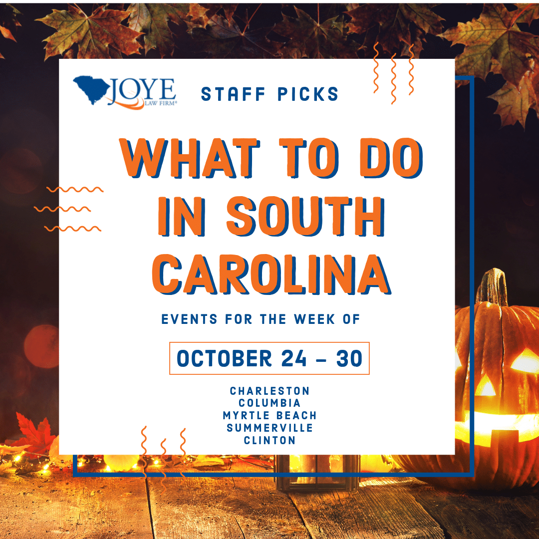 What to do in South Carolina events for the week of October 24-30 for Charleston, Columbia, Myrtle Beach, Summerville and upstate