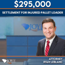 Joye Law Firm Injury Lawyers attorney Ryan LeBlanc helped secure a $295,000 settlement—including a $90,000 MSA—for a beverage worker who suffered a serious spinal injury on the job.